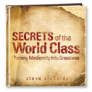 Secrets of the World Class: Turning Mediocrity into Greatness (สภาพสมบูรณ์ 70-90%)