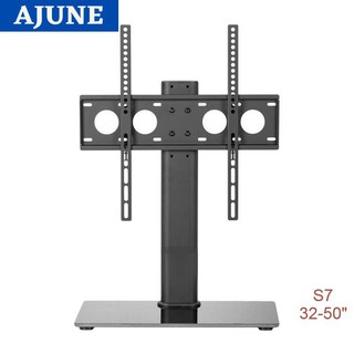 สินค้า AJUNE ขาตั้งทีวี แบบตั้งโต๊ะ  รุ่น S7 High Quality (รองรับทีวี 32-50 นิ้ว) High Quality (มีสต็อก พร้อมส่ง)