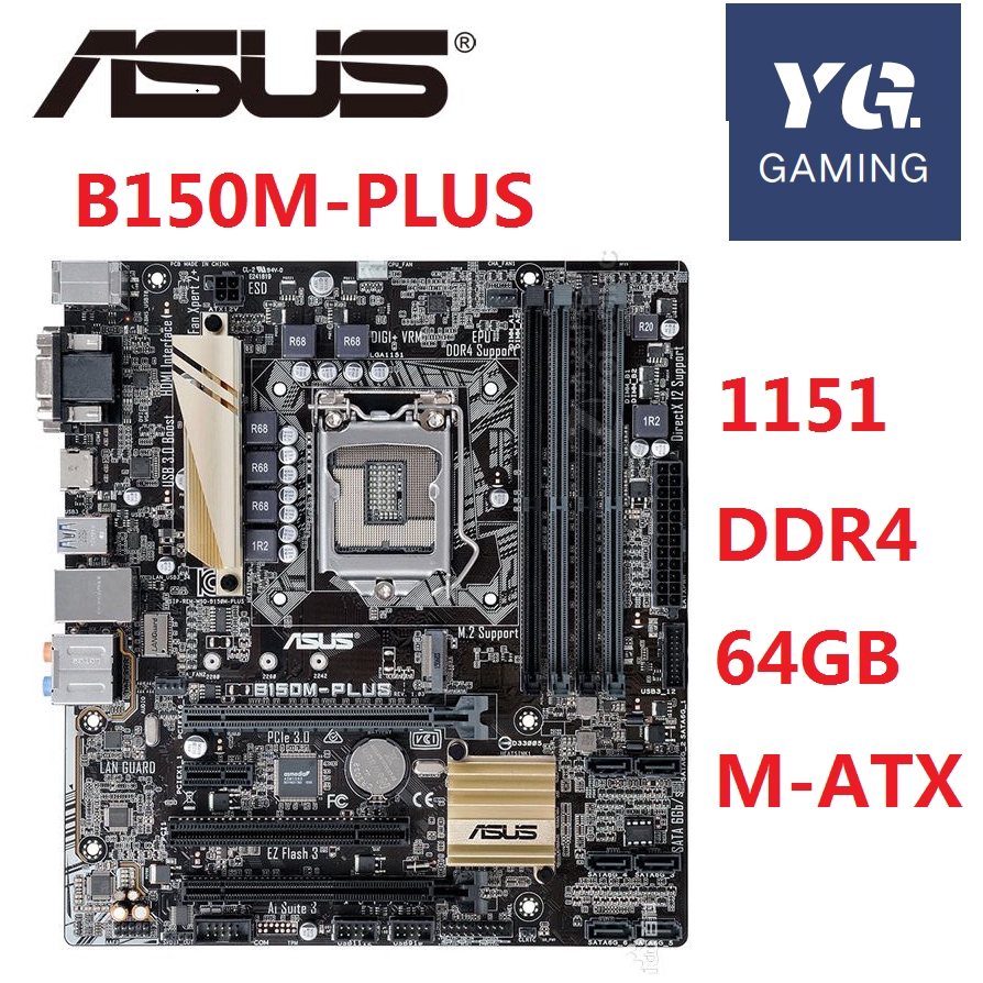 Origina Motherboard Asus B150MPLUS LGA 1151 DDR4 64GB 5/6gen I3 I5 I7
