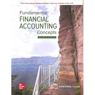 [ศูนย์หนังสือจุฬาฯ] 9781265588076 FUNDAMENTAL FINANCIAL ACCOUNTING CONCEPTS (ISE)