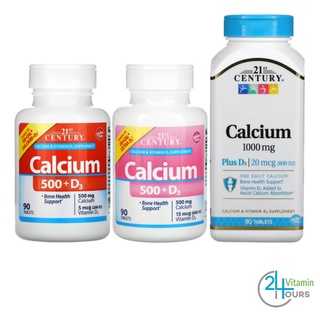 สินค้า [พร้อมส่ง] 21st Century,  Calcium Plus Vitamin D3  , 500 mg / 1,000 mg - แคลเซียม ผสมวิตามินดี 3 บำรุงกระดูก