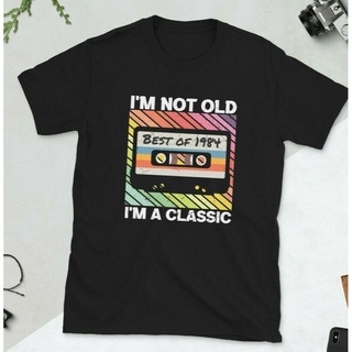 เสื้อยืด พิมพ์ลาย IM Not Old IM Classic สไตล์เรโทร สําหรับวันเกิด