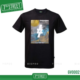 เสื้อยืด แนวสตรีท 7th Street รุ่น 𝐆𝐎𝐎𝐃 𝐕𝐈𝐁𝐄𝐒 𝐎𝐍𝐋𝐘 (ดำ) GVO002 (ของแท้)