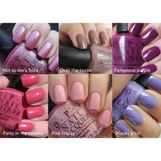 OPI Not so bora-boraing pink / Over the taupe / Pamplona purple / Party in my cabana / Pink Friday / Planks a lot