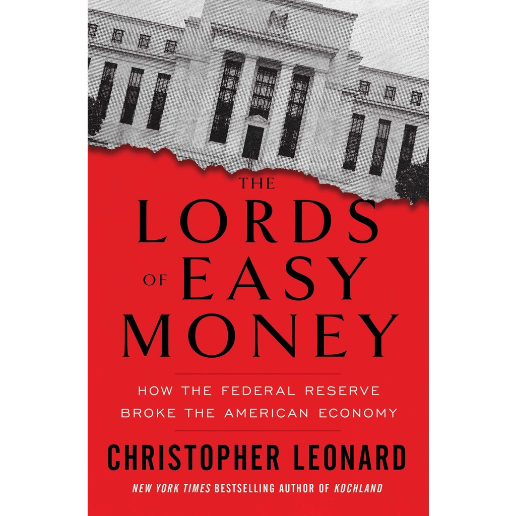 christopher-leonard-the-lords-of-easy-money