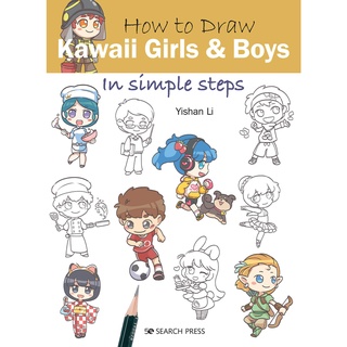 How to Draw: Kawaii Girls and Boys : In Simple Steps Paperback How to Draw English