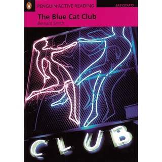 DKTODAY หนังสือ PENGUIN ACTIVE EASYSTARTS:BLUE CAT CLUB PK **แผ่นซีดีมีปัญหาไม่รับเปลียนคืน**