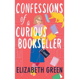 หนังสือภาษาอังกฤษ Confessions of a Curious Bookseller by Elizabeth Green พร้อมส่ง
