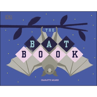 DKTODAY หนังสือ THE BAT BOOK DORLING KINDERSLEY (DK)