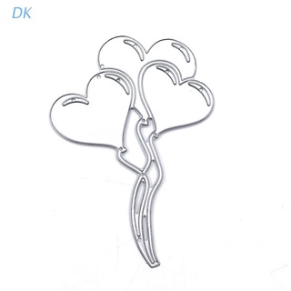 Dk แม่แบบโลหะตัดกระดาษ รูปลูกโป่ง และหัวใจ สําหรับตกแต่งสมุดภาพ การ์ด DIY