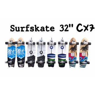 Cx4 Cx7 พร้อมส่งในไทย!! เซิร์ฟ สเก็ต Surf Skate 27นิ้ว/30นิ้ว/32นิ้ว/33​นิ้ว