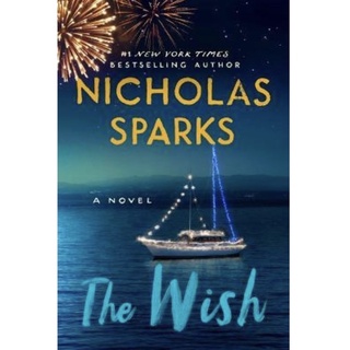 หนังสือภาษาอังกฤษ The Wish by Nicholas Sparks