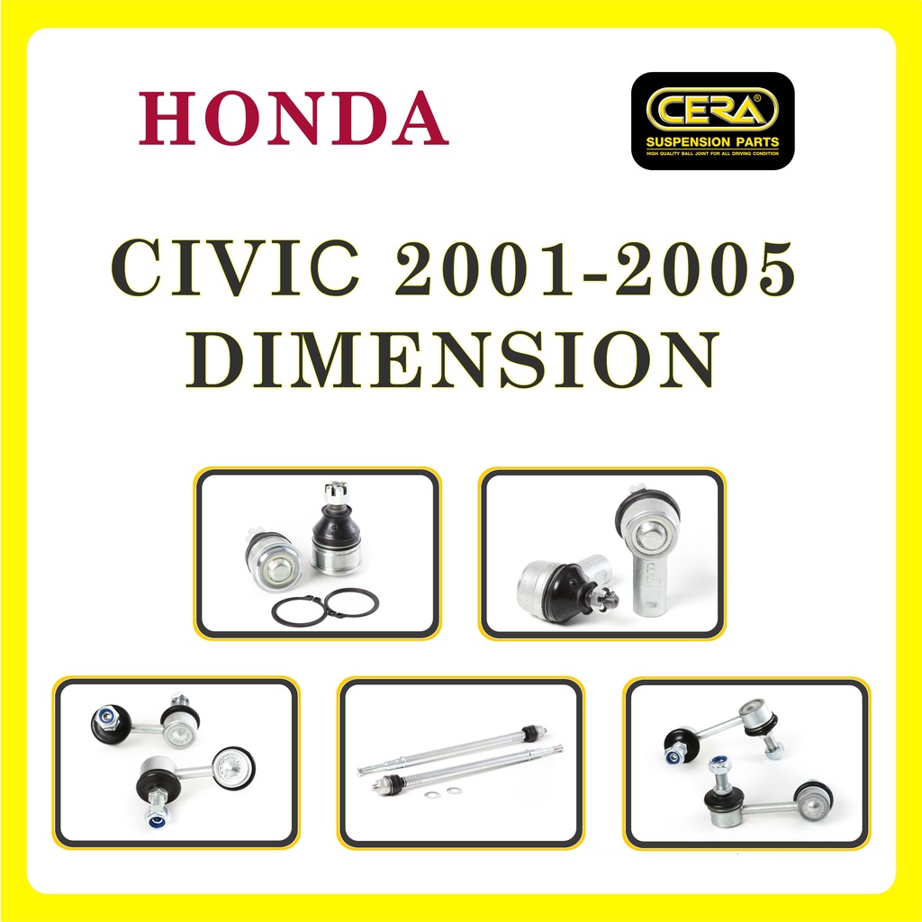 honda-civic-2001-2005-dimension-ฮอนด้า-ซีวิค-ไดเมนชัน-ลูกหมากรถยนต์-ซีร่า-cera-ลูกหมากปีกนก-คันชัก-แร็ค-กันโคลง