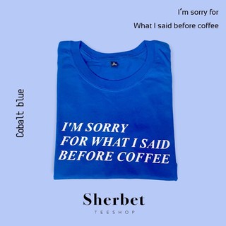 ใหม่ เสื้อยืด i’m sorry *☺︎︎|sherbet.teeshop