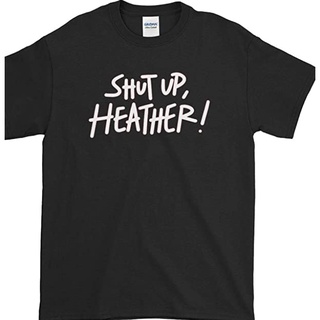 เสื้อยืดผ้าฝ้ายพิมพ์ลายขายดี เสื้อยืด พิมพ์ลายกราฟฟิค Shut Up Heathers ราคาถูก สําหรับผู้ชาย