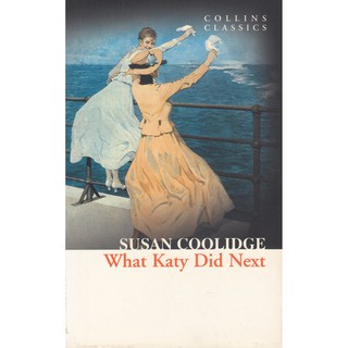 DKTODAY หนังสือ COLLINS CLASSICS:WHAT KATY DID NEXT