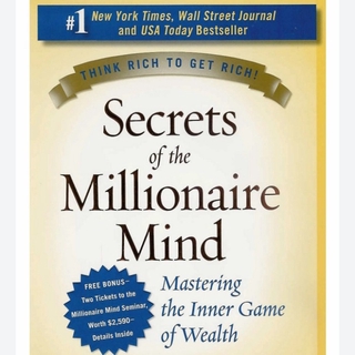 The Secret of the Millionaire Mind โดย T. Harv Eker
