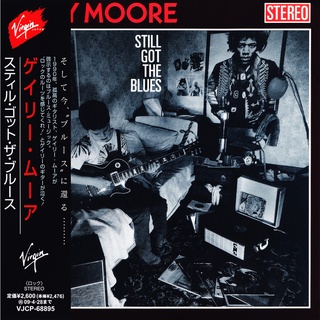 CD Audio เพลงสากล Gary Moore - Still Got The Blues 1990 บันทึกจากแผ่นแท้ คุณภาพเสียง 100%