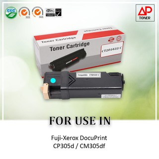 ตลับหมึกเลเซอร์เทียบเท่า CT201633 (C) forprinter Fuji Xerox CP305d/CM305df