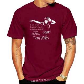 เสื้อยืดสีขาวเสื้อยืดแขนสั้น คอกลม พิมพ์ลาย Tom Waits Dance Bones แฟชั่นคลาสสิก สําหรับผู้ชายS-4XL