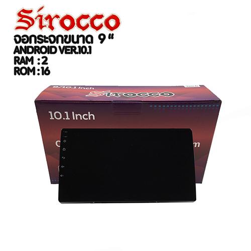 SIROCCO จอแอนดรอยด์ 9 นิ้ว / 10 นิ้ว จอกระจก RAM 2 GB ROM 16 GB l ANDROID VER.10.1 l แบ่งจอได้