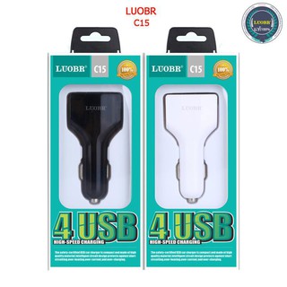 3in1 หัวชาร์จรถยนต์ LUOBR C15 ที่จุดบุหรี่ในรถ 4USB Car Charger 4.1A ใช้ได้กับ Smartphone ทั่วไปได้ทุกรุ่น ของแท้