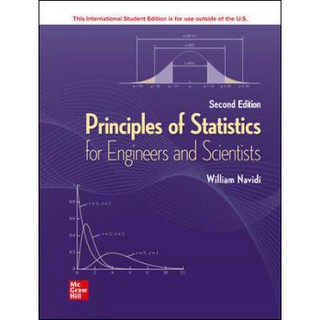 [ศูนย์หนังสือจุฬาฯ]  9781260570731  PRINCIPLES OF STATISTICS FOR ENGINEERS AND SCIENTISTS (ISE)