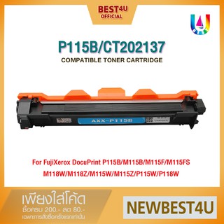 BEST4U หมึกเทียบเท่า P115B/CT202137/115B/P115/115B Toner For printer FujiXerox DocuPrint P115b/P115w/P115/M115
