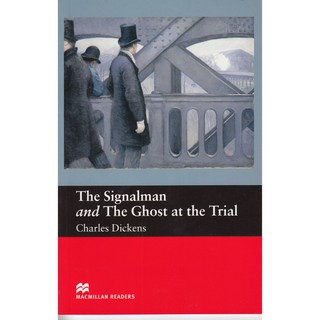 DKTODAY หนังสือ MAC.READERS BEGINNER:SIGNALMAN &amp;GHOST AT THE TRIAL