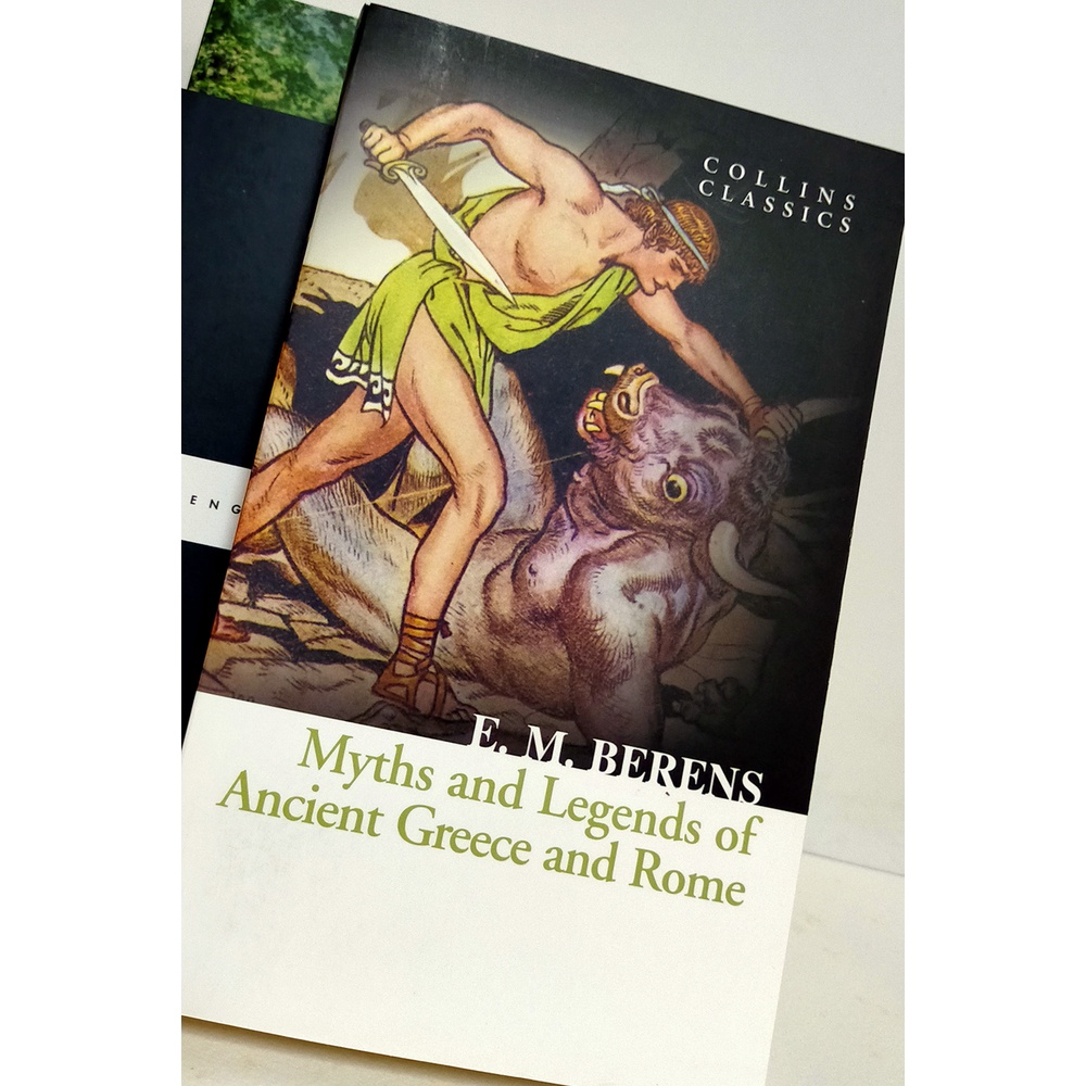 myths-and-legends-of-ancient-greece-and-rome-collins-classics-by-author-e-m-berens