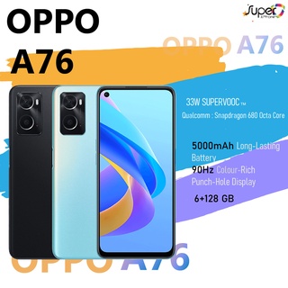สินค้า OPPO A76 (6+128GB)หน้าจอ 6.56 นิ้ว Snapdragon 680 Octa Core (By Shopee  SuperTphone1234)
