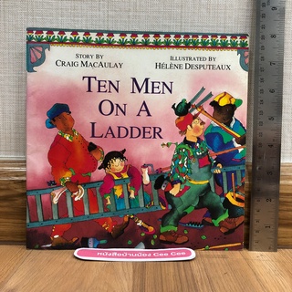 หนังสือนิทานภาษาอังกฤษ ปกอ่อน Ten Men On A Ladder