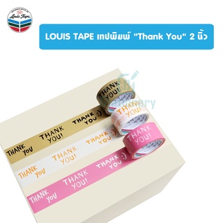 LOUIS TAPE (ร้านทางการ) เทปพิมพ์ "Thank You" 2 นิ้ว x 45y