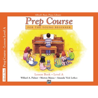 หนังสือเรียนเปียโน Prep Course Lesson Book Level A