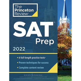 หนังสือภาษาอังกฤษ Princeton Review SAT Prep, 2022: 6 Practice Tests + Review & Techniques + Online Tools