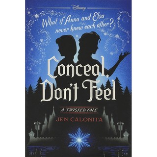 หนังสือภาษาอังกฤษ *ฉบับปกแข็ง Conceal, Dont Feel: A Twisted Tale พร้อมส่ง