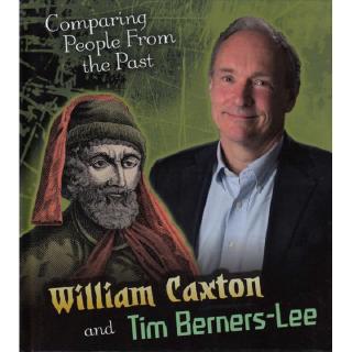 DKTODAY หนังสือ COMPARING PEOPLE FROM THE PAST :WILLIAM CAXTON AND TIM BERNERS-LEE