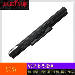 แบตเตอรีโน้ตบุ๊ค  SONY VGP-BPS35A SVF143A1QT VAIO 14E 15E SVF1421 SVF143A SVF143A2TT SVF143A1QT SVF143A1RT