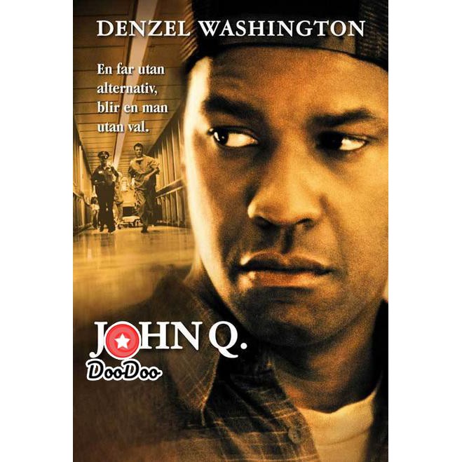 หนัง-dvd-john-q-2002-ตัดเส้นตายนาทีมรณะ