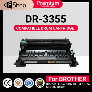 CFSUPPY หมึกเทียบเท่า DRUM DR3355/DR-3355/DR 3355 TN3350 For Brother HL 5440D/5450DN/5470DW/5470DWT/6180DW