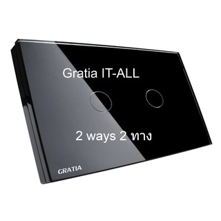 ภาพขนาดย่อของภาพหน้าปกสินค้าGratia Switch 2 Way  สวิตช์ไฟสัมผัส 2 ทาง กราเทีย ใช้งานผ่านรีโมทได้ (สำหรับบันได) จากร้าน gratia_it_all บน Shopee
