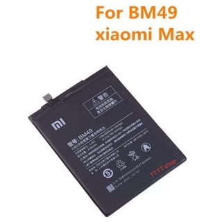 แบตเตอรี่ เดิม Xiaomi Mi Max BM49 4760mAh รับประกัน 3 เดือน