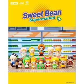 พร้อมส่ง💥 Sweet bean Supermaket series 1 &amp; 2 × Popmart