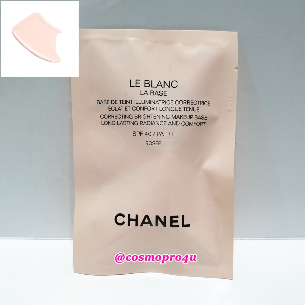 แท้💯 เมคอัพเบส Chanel Le blanc La base Spf40 PA+++ Rosee 2.5ml