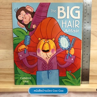 หนังสือนิทานภาษาอังกฤษ ปกอ่อน The Big Hair Affair