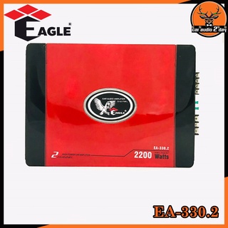 เพาเวอร์แอมป์ติดรถยนต์ดีๆ แรงๆ EAGLE รุ่น EA-330.2 CLASS AB 2CH กำลังขับ100Wx2 เพาเวอร์แอมป์คลาส AB ขับเบส เครื่องเสียง