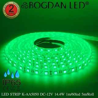 LED STRIP K-AA5050-GREEN DC-12V 14.4W/1M IP65 ยี่ห้อBOGDAN LED แอลอีดีไฟเส้นสำหรับตกแต่ง 300LED/5M 72W/5M Grade A