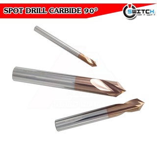 Spot Drill Carbide (สีทอง)  ดอกนำเจาะ 90° คาร์ไบด์ เจาะรูเซ็นเตอร์ ใช้แทนดอกนำศูนย์บนเครื่อง CNC Dia 12