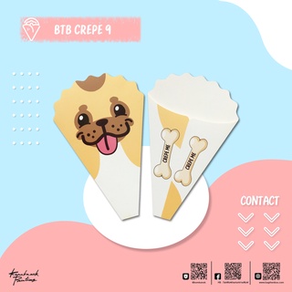 BTB CREPE 9 ซองเครปฟู้ดเกรด พิมพ์ลายน้องหมา ขนาด 12.5 x 20 cm