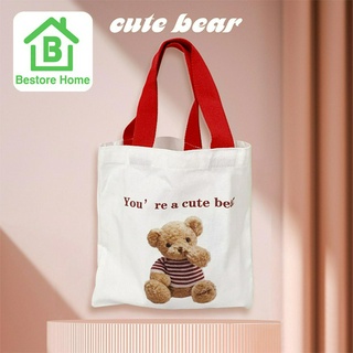 Bestore Home กระเป๋าถือ cloth bag สไตล์เกาหลี แฟชั่นน่ารัก สกรีนลาย Bear 🧸